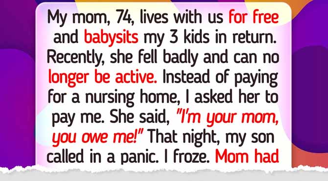I Refused to Be My Mom’s Free Nurse — But She Flipped the Script