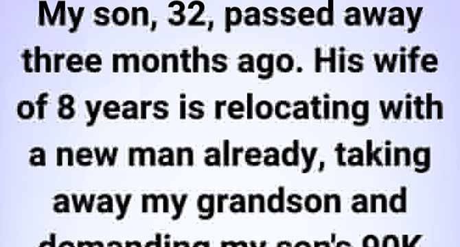 After My Son Died, His Widow Asked for His Inheritance—What She Said Next Shattered My Anger and Changed Everything