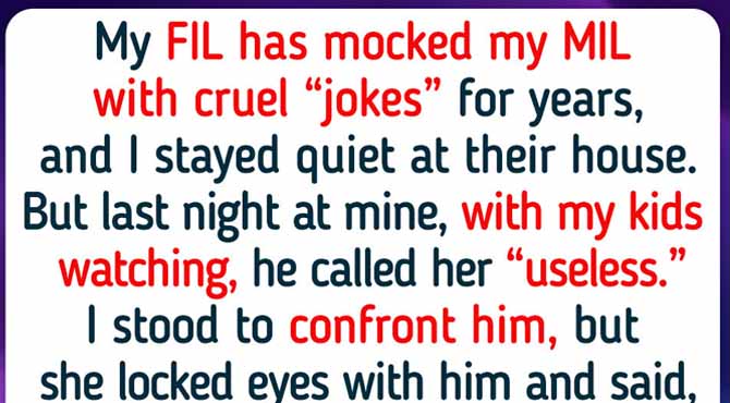 My FIL Constantly Insults My MIL In Public, But She Made Him Regret It