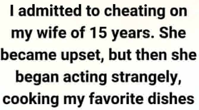 I Confessed My Affair to My Wife… Then She Told Me Something That Changed Everything