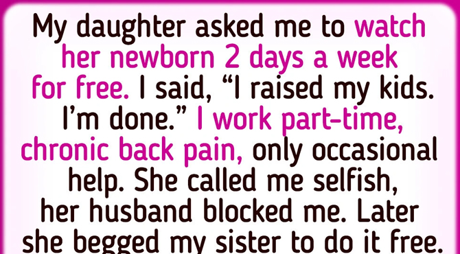 I Said No to Babysitting My Grandkid—I’m Not Sacrificing My Life Again
